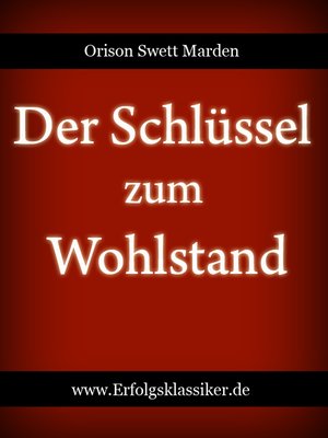 cover image of Der Schlüssel zum Wohlstand